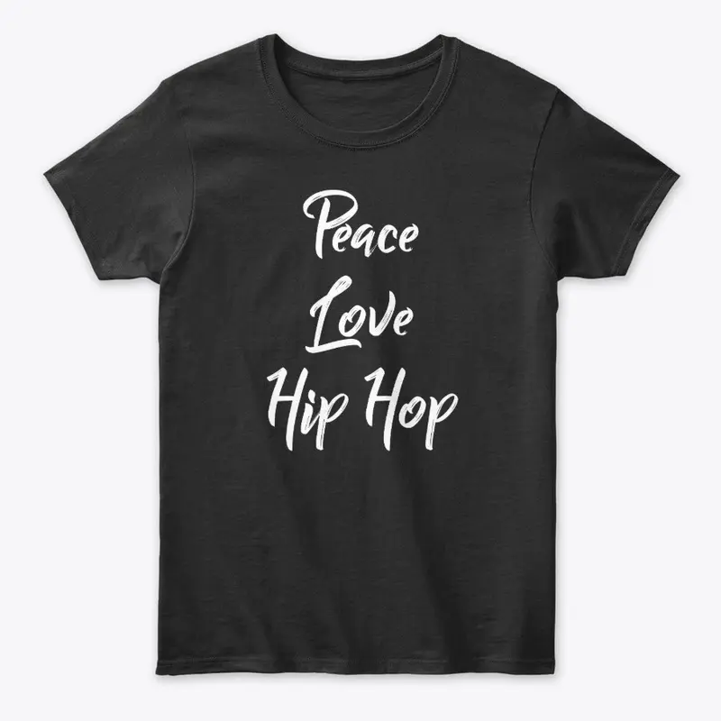 Peace Love Hip Hop